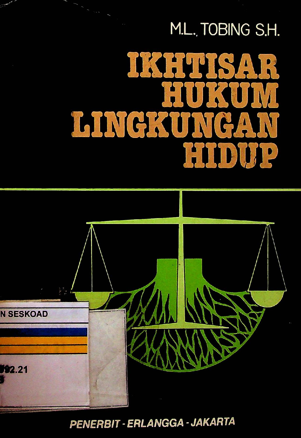 Ikhtisar Hukum Lingkungan Hidup